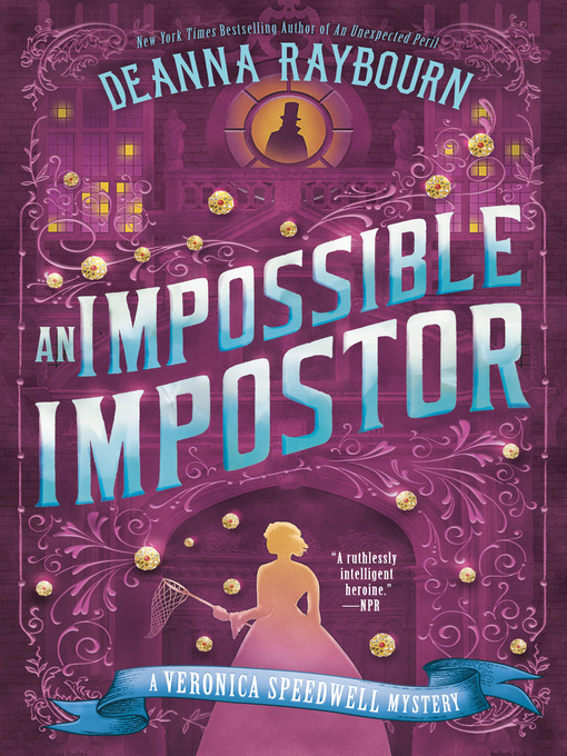 Title details for An Impossible Impostor by Deanna Raybourn - Wait list